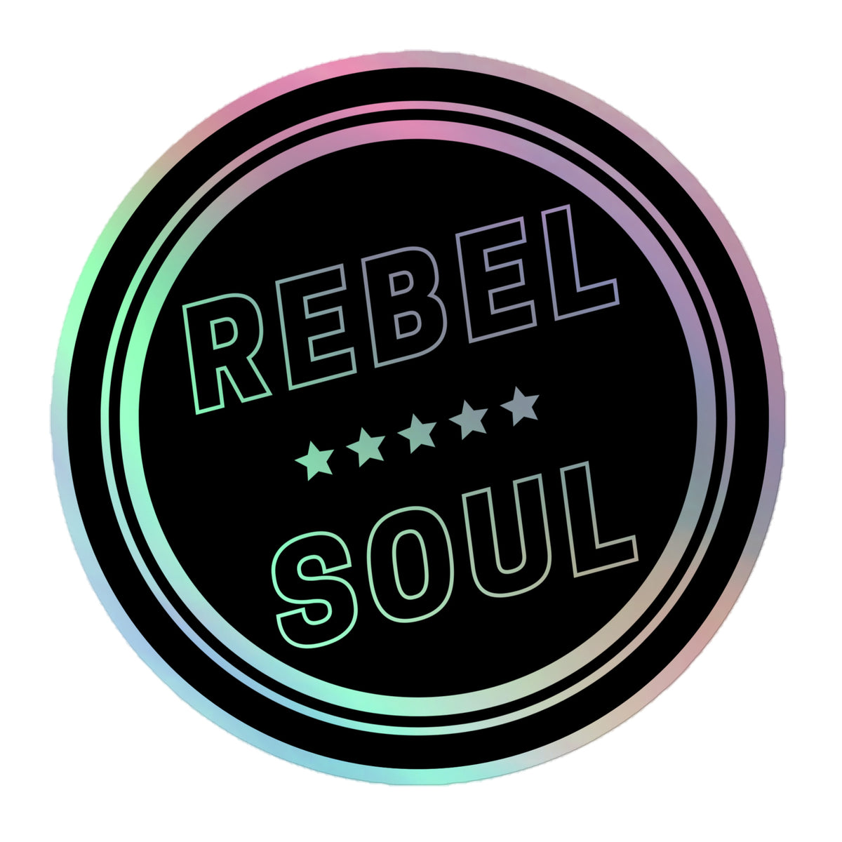 Holographic Rebel Soul Stickers
